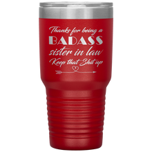 Badass sister in law 13 colors 30oz