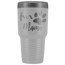 Fur Mama 30oz tumbler new design