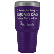 Badass Dad 30oz Your Favorite