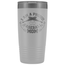 Proud Baseball Mom 20oz
