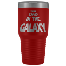 Best Dad in the Galaxy 30oz Tumbler new design