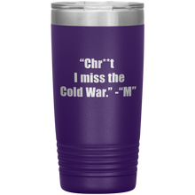 I miss the cold war 20oz