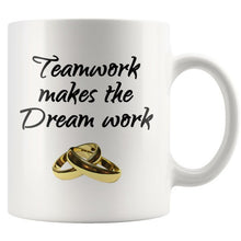 Teamwork makes the Dream work Mug, engagement gift, engagement mug, wedding mug, golden rings, bridal shower gift, gift for bride or groom