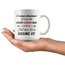 Never dreamed I'd be the sexiest Grandma alive - Promoted To Grandma Mug, Baby Announcement Grandparent Mug, Grandma To Be, New Grandma Gift