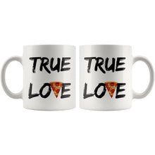 Pizza Mug /True Love / Gift for Pizza Lover / Funny Pizza Coffee Mug 11oz / Gift for Coworker / Funny Pizza Gift / Pizza Slice Coffee Cup