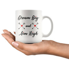 Dream Big and Aim High / inspirational mug / back to school / inspirational quote / inspirational gifts / words of wisdom / school gift