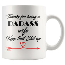 Badass wife, Keep that shit up, Funny Cup For Wife, From Husband Gift, Wife gifts, wife mug, best wife mug, best wife mug mother's day gift