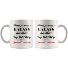 Badass brother, Keep that shit up, Funny Cup For brothers, Gift for brother, Christmas gift for brother, best brother mug, funny brother cup