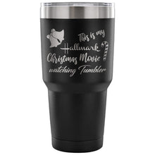 Hallmark Christmas Mug, Hallmark Christmas Movie Watching Mug, Hallmark Tumbler, Christmas 30oz Tumbler, Christmas Gift, funny office gift