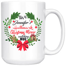 Hallmark Christmas Movie Mug, Custom Name Christmas movie watching mug 15oz, Holiday Mug, Movie Watching Coffee Mug, Christmas gift for her