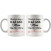 Badass Mom, Keep that shit up, Funny Cup For mothers, Gifts for mom, Christmas gift for mother, best mom mug, birthday mom, mom coffee cup