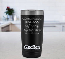 Badass Lover, Keep that shit up 20oz Tumbler, Sexy Gift for Him, Gift for Lovers, Husband Gift, Boyfriend Gift, Anniversary Travel Mug