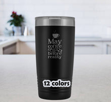 May Coffee kick in before reality 20oz Travel Mug, funny morning coffee tumbler, coworker gift, tumbler for office, Polar Camel Travel Mug