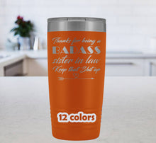 Badass Sister in Law, Keep that shit up, sister in law gift, Travel Mug for sisters in law, sarcastic sister in law tumbler, 20oz Tumbler