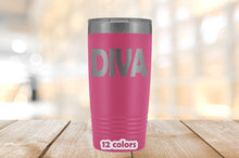 DIVA travel mug / Bachelotette Party Mug / Travel Mug for her /  Funny feminist mug / 20oz Insulated laser etched Tumbler / Gifts for BFF