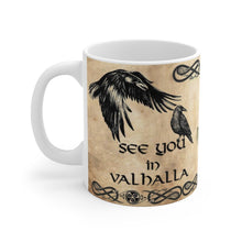 See you in Valhalla Mug, Norse mythology ceramic coffee mug, Viking gift, Odin, Viking Valhalla Cup, Odin's ravens, 11 or 15 oz, Odin Mug