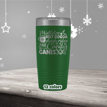 Mistletoe, Hot Cocoa Tumbler, Sleigh Rides, Candy Cane, 20oz travel mug, to go coffee mug holiday season, Christmas Coffee Mug Christmas Cup