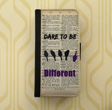 Dare to be different quote Galaxy S4 case Samsung Galaxy Note 4 Note3 iPhone wallet case iPhone 5c case Samsung Galaxy S6 iPhone 4 iPhone 6S