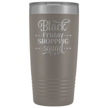 Black Friday Shopping Squad 20oz