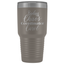 Badass Chaos Coordinator Carol 30oz