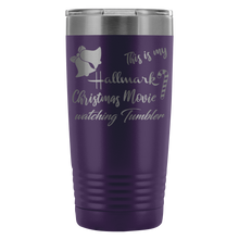This is my Hallmark Christmas Movie Watching Tumbler 20oz