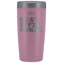 BEST EFFIN NURSE SAMPLE 20oz