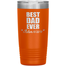 Best Dad Ever custom names 13 colors 20oz
