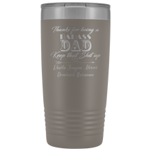 Badass Dad 20oz Khaila Teagun Alexus Dominick Brieanna