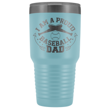 Proud Baseball Dad 30oz