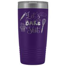 Lets bake shit 20oz
