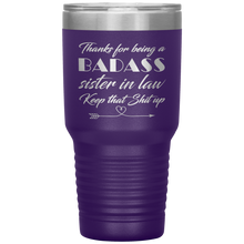 Badass sister in law 13 colors 30oz