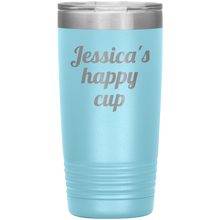 Jessicas Happy Cup 20oz