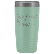 Significant Brother 20oz
