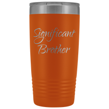 Significant Brother 20oz