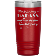 Badass Mother in law 13 colors 20 oz