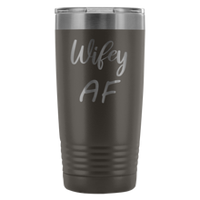 Wifey AF 20oz Tumbler