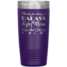 Badass Foster Mom with coral 20oz