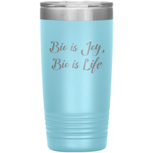 Bio is Joy 20oz