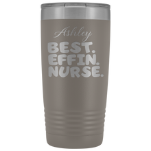 BEST EFFIN NURSE SAMPLE 20oz