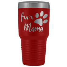 Fur Mama 30oz tumbler new design