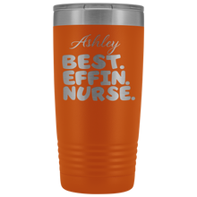 BEST EFFIN NURSE SAMPLE 20oz