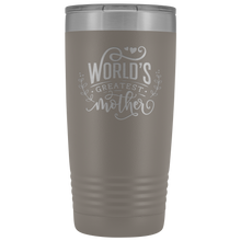 Mothers day2 Worlds greatest mother 20oz Tumbler