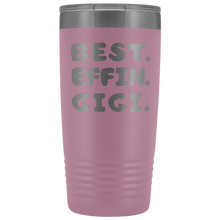 Best Effin Gigi 20oz
