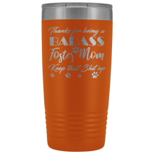 Badass Foster Mom 20oz