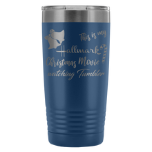 This is my Hallmark Christmas Movie Watching Tumbler 20oz