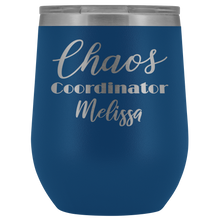 Chaos Coordinator wine tumbler 12oz