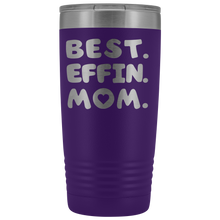 Best Effin Mom 20oz