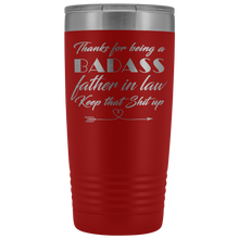 Badass Father in law  20oz Travel Mug