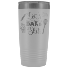 Lets bake shit 20oz