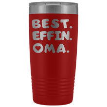 Best Effin Oma 20oz